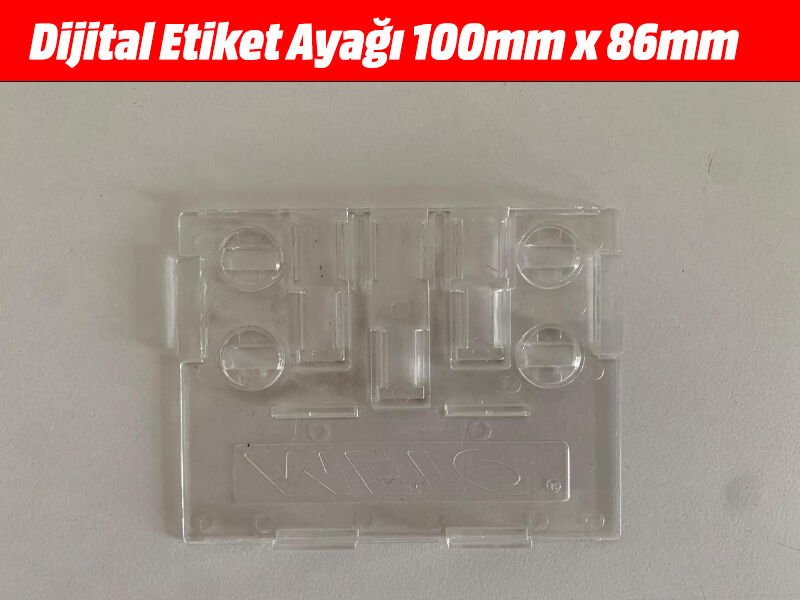 Dijital Etiket Ayağı 100mm x 86mm