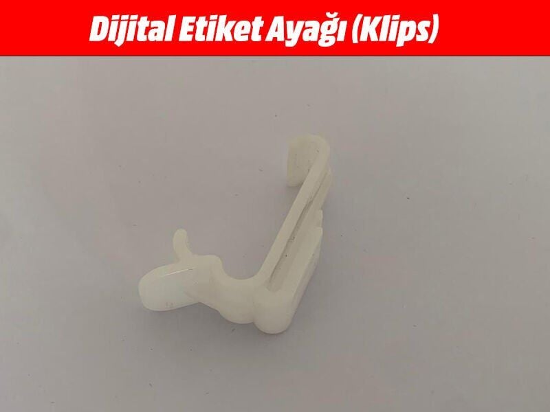 Dijital Etiket Ayağı (Klips)